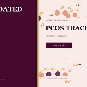 May include: A digital journal titled UNDATED PCOS TRACKER with the subtitle Patterns, not guesswork. The interface features a dark purple sidebar, a light pink background with peach and purple fruit illustrations, and an Open journal button.