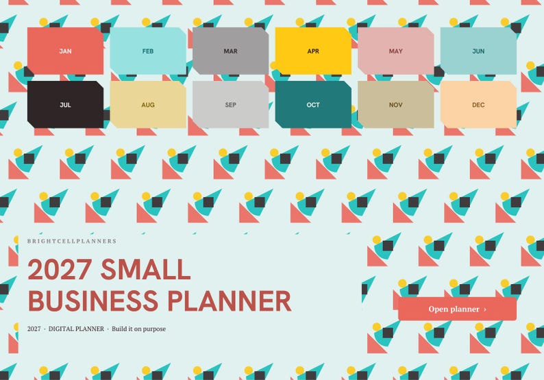 May include: A 2027 digital small business planner cover featuring a light blue background with a repeating geometric pattern of red triangles, teal shapes, and yellow circles. Twelve rectangular month tabs are displayed in various colors.