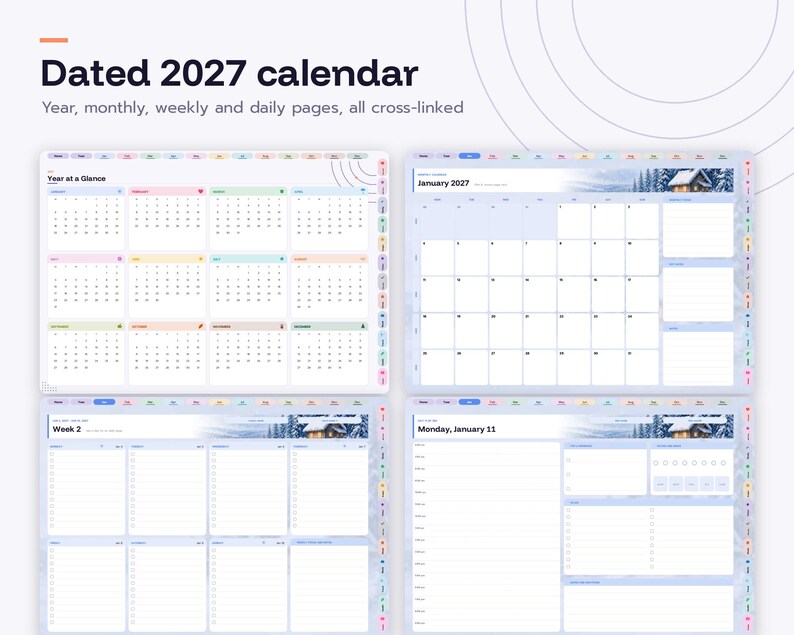 May include: A digital dated 2027 calendar featuring year, monthly, weekly, and daily planning pages. The interface displays a year-at-a-glance view, a January 2027 monthly grid, a weekly schedule, and a daily page with a winter cabin header.