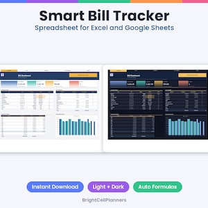 May include: Smart Bill Tracker spreadsheet for Excel and Google Sheets featuring light and dark mode dashboard interfaces with bill summaries, payment tables, and bar charts. Includes buttons for Instant Download and Auto Formulas.