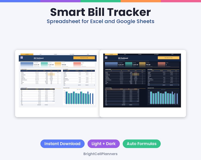 May include: Smart Bill Tracker spreadsheet for Excel and Google Sheets featuring light and dark mode dashboard interfaces with bill summaries, payment tables, and bar charts. Includes buttons for Instant Download and Auto Formulas.