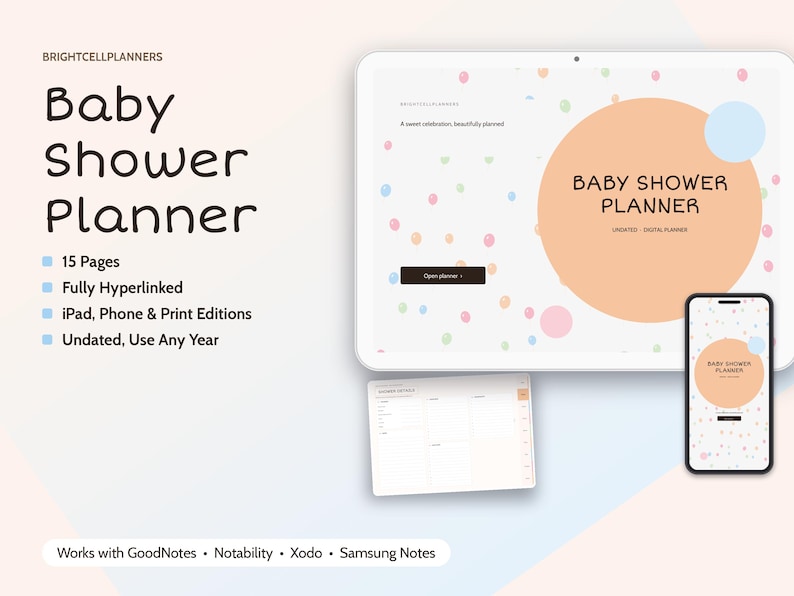 May include: A digital Baby Shower Planner featuring 15 pages, fully hyperlinked for iPad, phone, and print. The interface displays a confetti pattern, a large peach circle, and the text Baby Shower Planner. Compatible with GoodNotes, Notability, Xodo, and Samsung Notes.