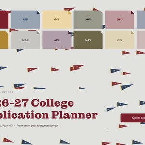 May include: A digital planner interface titled 2026-27 College Application Planner with the subtitle 2026-27 DIGITAL PLANNER - From senior year to acceptance day. It features twelve rectangular month tabs and small pennant flag icons.