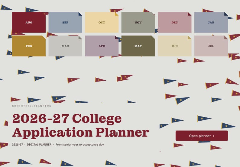 May include: A digital planner interface titled 2026-27 College Application Planner with the subtitle 2026-27 DIGITAL PLANNER - From senior year to acceptance day. It features twelve rectangular month tabs and small pennant flag icons.