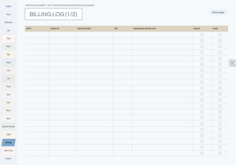 May include: A digital billing log planner page titled Billing Log (1/2) for therapists and counselors. The table includes columns for date, client ID, service code, fee, insurance or self-pay, billed, and paid with checkboxes.