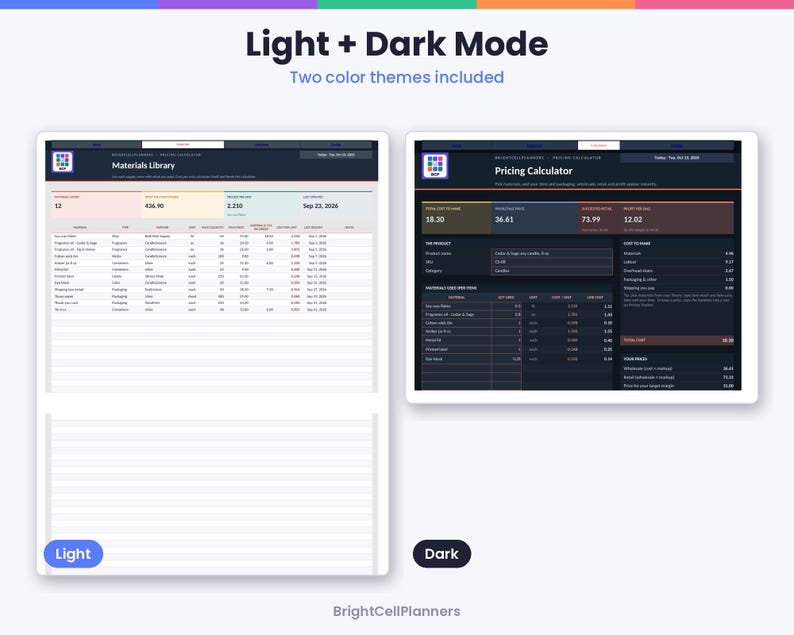 May include: A digital spreadsheet interface featuring a Light and Dark mode theme. The Light mode displays a Materials Library table with columns for items, while the Dark mode shows a Pricing Calculator with financial data fields and tables.