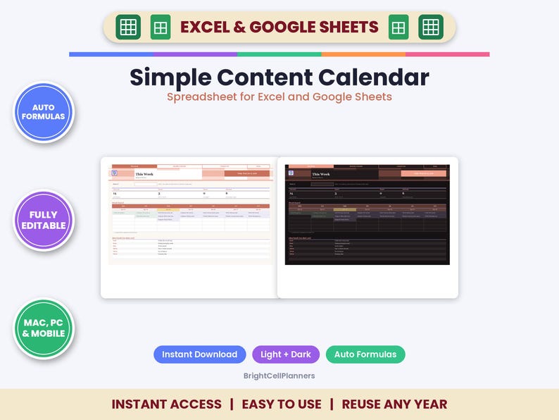 May include: A digital content calendar spreadsheet for Excel and Google Sheets featuring light and dark mode versions. The interface includes auto formulas, is fully editable, and is compatible with Mac, PC, and mobile devices.