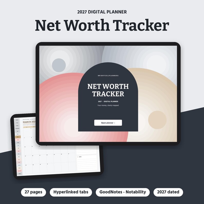 Peut inclure: Un planificateur num&eacute;rique 2027 pour le suivi de la valeur nette affich&eacute; sur un &eacute;cran de tablette. L'interface pr&eacute;sente un panneau central en forme d'arche sombre avec le texte Net Worth Tracker, 2027 Digital Planner et Open planner. Une page de calendrier pour mars 2027 est visible en dessous.