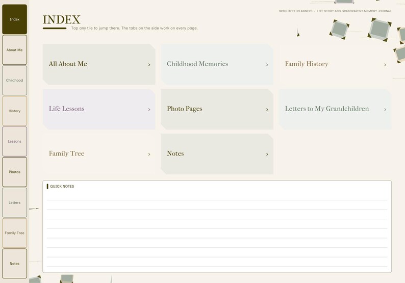 May include: A digital index page for a life story and grandparent memory journal. The layout features a sidebar with navigation tabs and a main area with clickable tiles labeled All About Me, Childhood Memories, Family History, Life Lessons, Photo Pages, Letters to My Grandchildren, Family Tree, and Notes, plus a Quick Notes section.