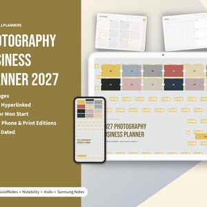 May include: A digital Photography Business Planner 2027 displayed on a tablet and smartphone screen. The planner features a grid of colored tabs, monthly calendar views, and text indicating 40 pages, hyperlinked, and 2027 dated content.