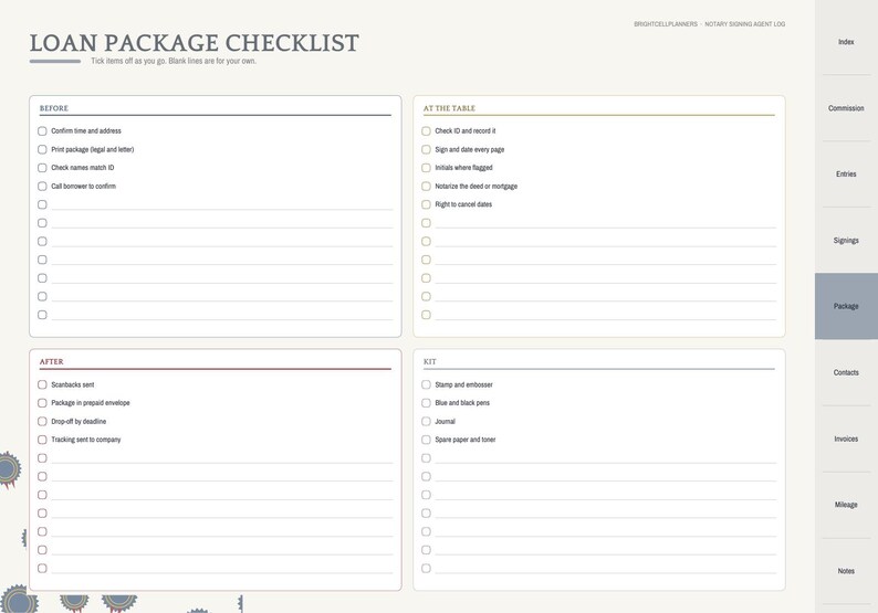 May include: A digital loan package checklist planner page with sections labeled Before, At The Table, After, and Kit. The layout includes checkboxes and lines for notes, with a side navigation bar featuring tabs for Index, Commission, Entries, Signings, Package, Contacts, Invoices, Mileage, and Notes.