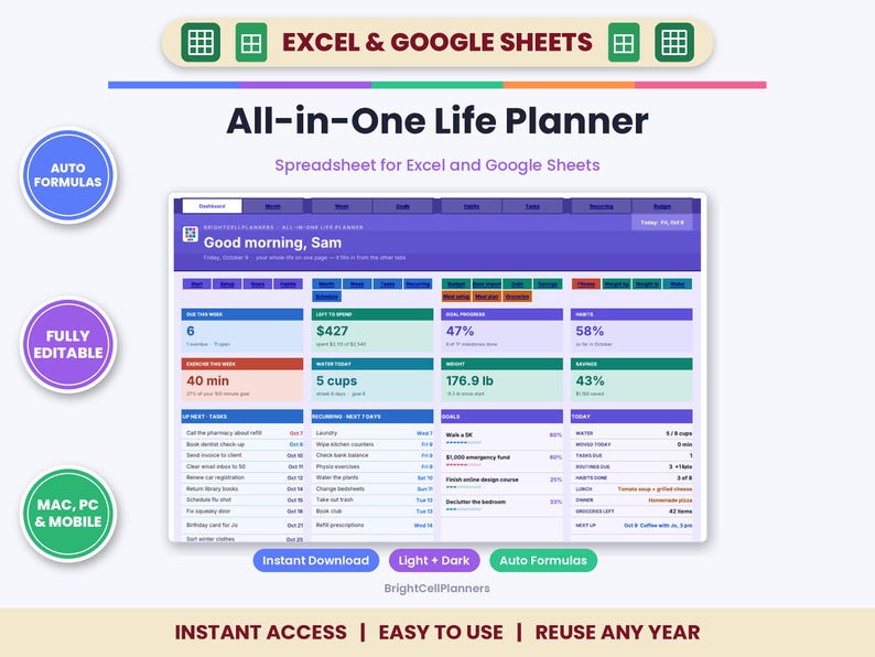 May include: An All-in-One Life Planner spreadsheet for Excel and Google Sheets featuring a dashboard with sections for tasks, habits, goals, and health tracking. The interface displays text including Good morning, Sam and various metrics.