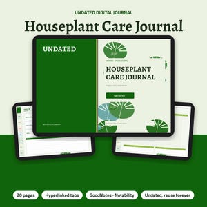 May include: An undated digital Houseplant Care Journal displayed on tablet screens. The interface features dark green and white pages with leaf graphics, index tabs, and text including Houseplant Care Journal and Happy roots, new leaves.