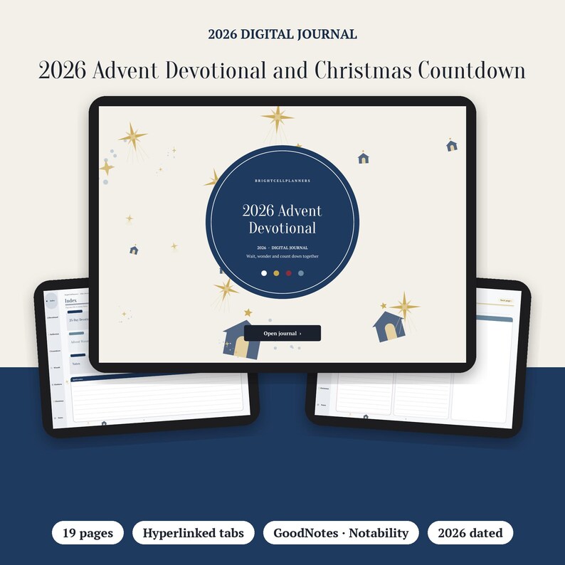 May include: A digital journal titled 2026 Advent Devotional and Christmas Countdown displayed on a tablet screen. The interface features a dark blue circle with white text, gold star illustrations, and small house icons on a cream background.