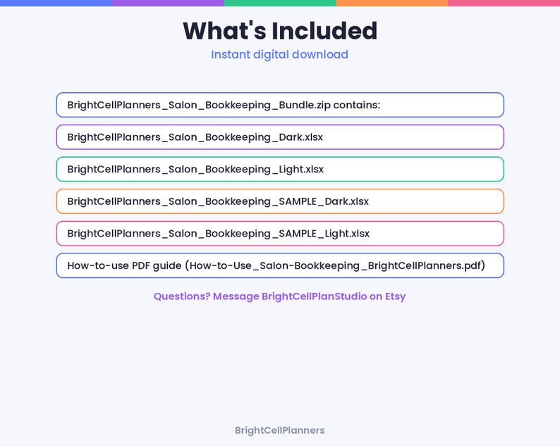 K&ouml;nnte beinhalten: Eine digitale Dateiliste mit dem Titel What's Included, die BrightCellPlanners_Salon_Bookkeeping_Bundle.zip, BrightCellPlanners_Salon_Bookkeeping_Dark.xlsx, BrightCellPlanners_Salon_Bookkeeping_Light.xlsx und ein How-to-use PDF-Handbuch enth&auml;lt.