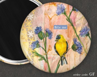 Goldfinch Will Ruin You I Funny Bird Magnet I Rude Bird Magnet l Button Magnet l Funny Bird Gift | Birder Gift | Kitchen Décor | Grumpy Bird