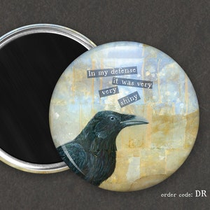 Raven Has No Defense I Funny Drunk Bird Magnet I Rude Bird Magnet l Button Magnet l Funny Bird Gift | Birder Gift | Kitchen Décor | Raven