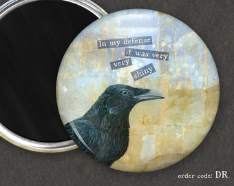 Raven Has No Defense I Funny Drunk Bird Magnet I Rude Bird Magnet l Button Magnet l Funny Bird Gift | Birder Gift | Kitchen Décor | Raven