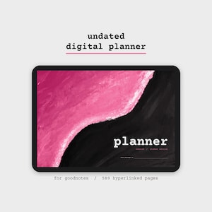 May include: An undated digital planner for Goodnotes with 589 hyperlinked pages. The cover features a bold, abstract design with a sweeping wave of vibrant pink paint texture contrasting against a deep black background and the text planner.