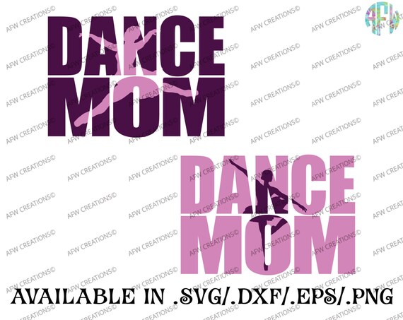 Download Digital Cut File Dance Mom Bundle SVG DXF EPS Sports Mom ...