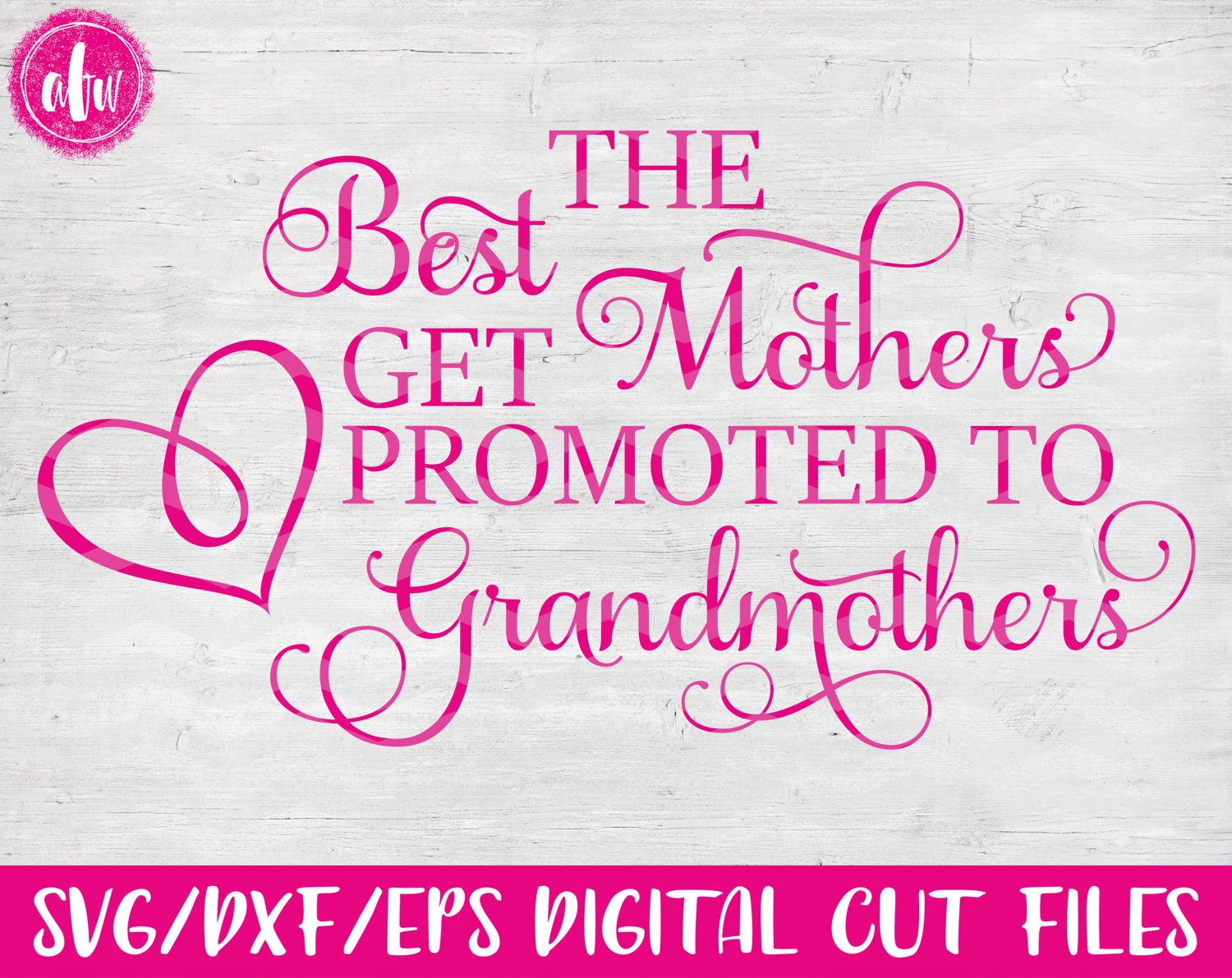 Free Free 118 Mother Grandma Svg SVG PNG EPS DXF File