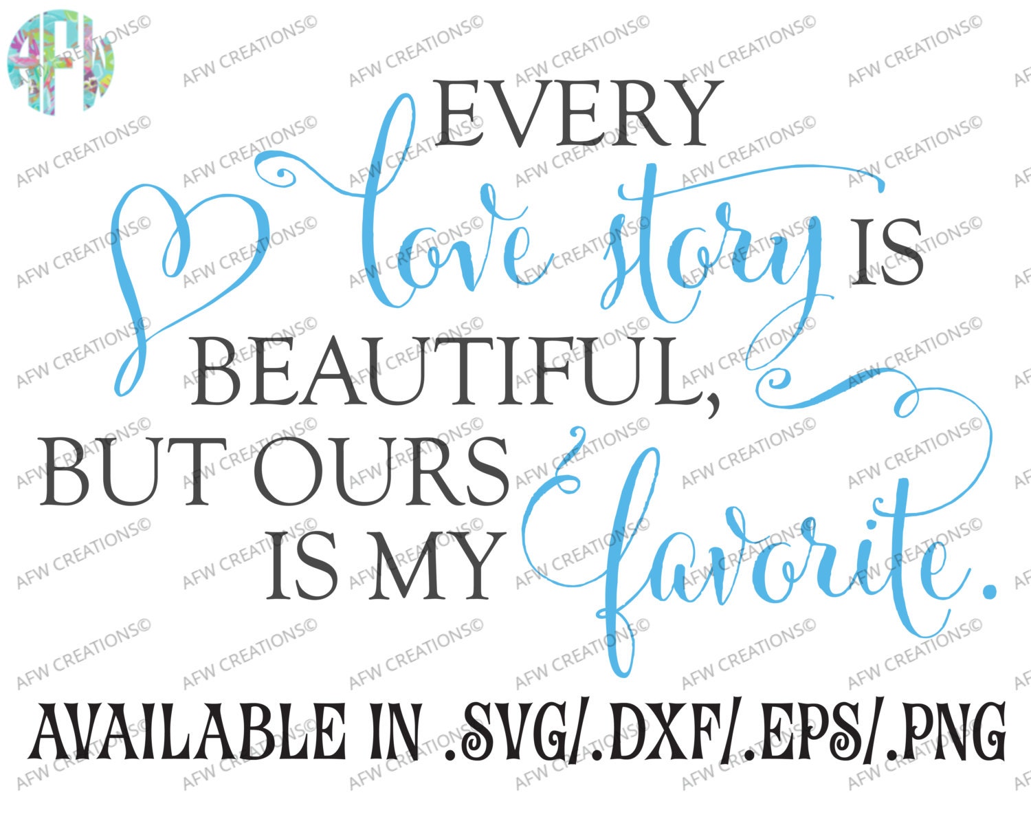 Download Digital Cut File Every Love Story is Beautiful SVG DXF | Etsy