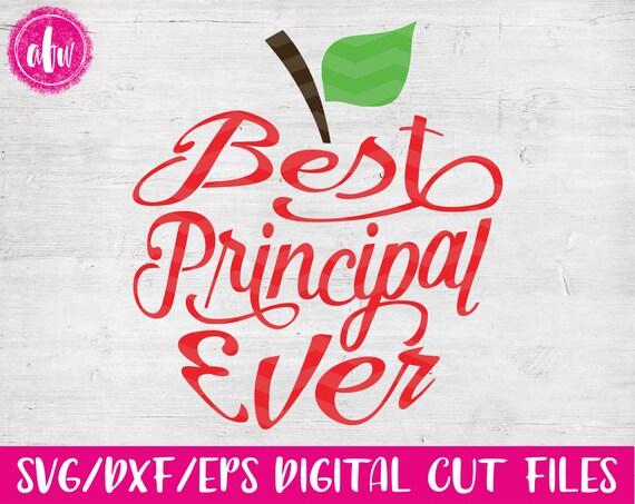 Free Free 320 Best Principal Ever Svg SVG PNG EPS DXF File
