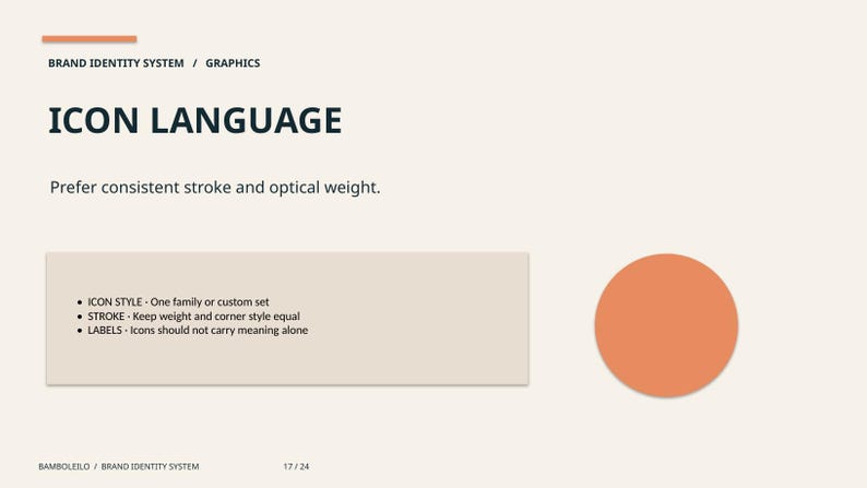 May include: A brand identity system page titled ICON LANGUAGE with a peach horizontal bar, dark text, and a bulleted list detailing icon style, stroke, and labels. A solid peach circle is positioned on the right side of the light background.