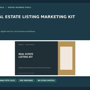 May include: A digital marketing kit for real estate listings featuring editable slides. The graphic displays the text Real Estate Listing Marketing Kit, Editable digital tools for real business workflows, and 4 Editable PPTX Files.