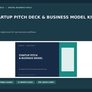 May include: A digital startup pitch deck and business model kit featuring 32 editable slides, a 12-month Excel file, and a PDF quick start guide. The dark teal interface displays the text Startup Pitch & Business Model with a white rectangle.