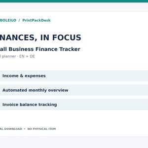 May include: A digital small business finance tracker titled FINANCES, IN FOCUS. The document features sections for income and expenses, an automated monthly overview, and invoice balance tracking, available in English and German.