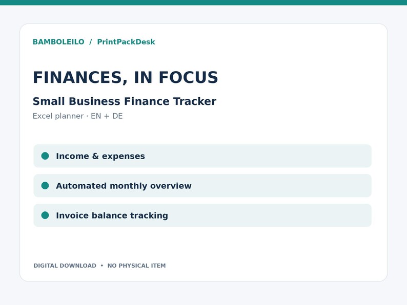 May include: A digital small business finance tracker titled FINANCES, IN FOCUS. The document features sections for income and expenses, an automated monthly overview, and invoice balance tracking, available in English and German.