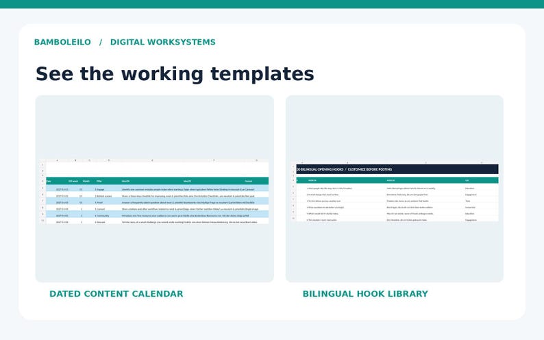 May include: A digital template display featuring the text BAMBOLEILO / DIGITAL WORKSYSTEMS and See the working templates. It includes two spreadsheet views labeled DATED CONTENT CALENDAR and BILINGUAL HOOK LIBRARY with rows of data.