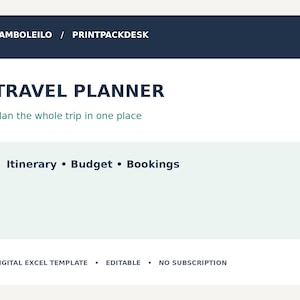 May include: A digital travel planner template featuring the text BAMBOLEILO / PRINTPACKDESK, TRAVEL PLANNER, Plan the whole trip in one place, Itinerary &bull; Budget &bull; Bookings, and DIGITAL EXCEL TEMPLATE &bull; EDITABLE &bull; NO SUBSCRIPTION.