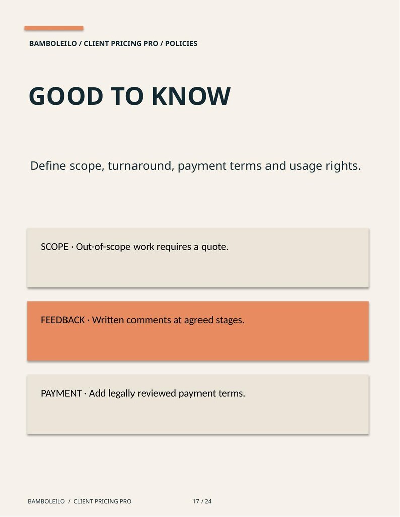 May include: A document titled GOOD TO KNOW with the subtitle Define scope, turnaround, payment terms and usage rights. It lists three sections: SCOPE, FEEDBACK, and PAYMENT, each with specific instructions for client pricing and policies.