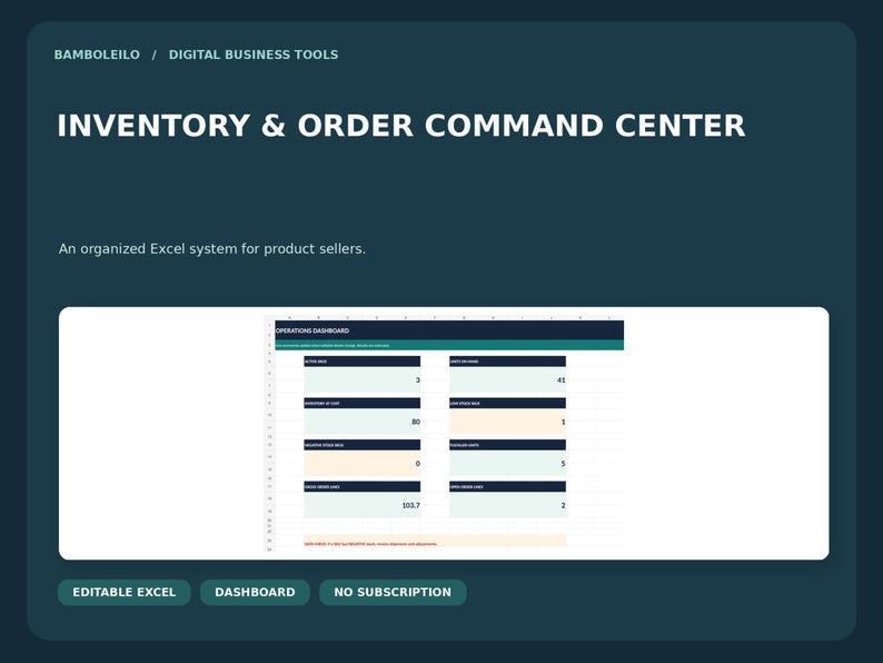 May include: A digital inventory and order command center spreadsheet for product sellers. The dark teal interface displays the text BAMBOLEILO, DIGITAL BUSINESS TOOLS, and INVENTORY & ORDER COMMAND CENTER, featuring an operations dashboard.