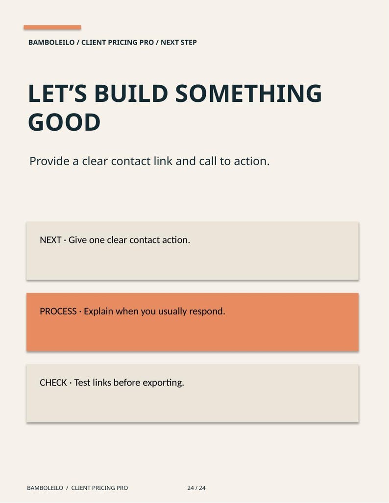 May include: A document titled BAMBOLEILO / CLIENT PRICING PRO / NEXT STEP featuring the text LET'S BUILD SOMETHING GOOD. It includes instructions to provide a contact link and call to action, with sections labeled NEXT, PROCESS, and CHECK.
