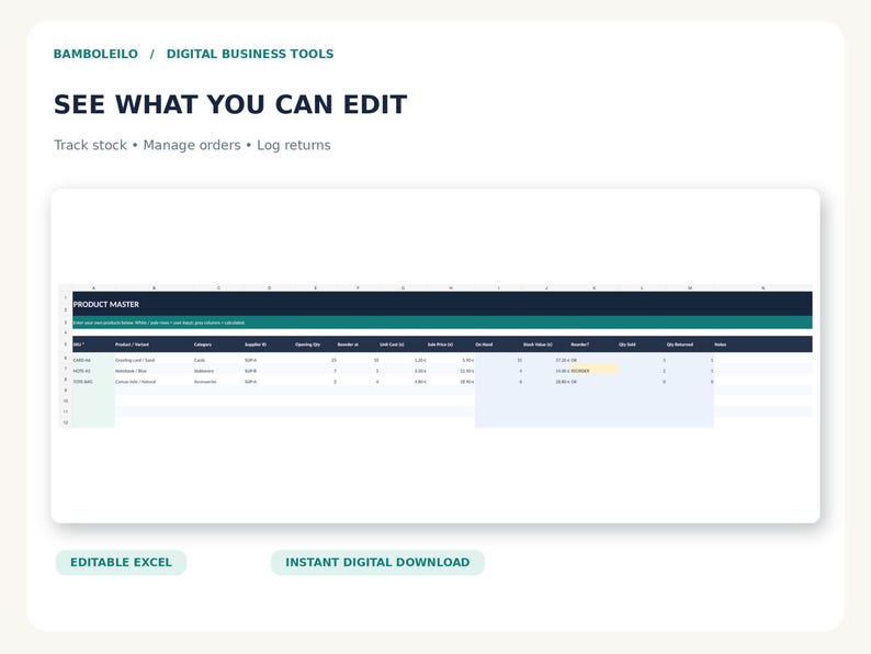 May include: A digital spreadsheet template titled PRODUCT MASTER with columns for SKU, Product, Category, Supplier ID, Stock, Unit Cost, Sale Price, On Hand, Stock Value, Reorder, On Order, and Returns. The interface includes text: BAMBOLEILO, DIGITAL BUSINESS TOOLS, SEE WHAT YOU CAN EDIT, Track stock, Manage orders, Log returns, EDITABLE EXCEL, and INSTANT DIGITAL DOWNLOAD.