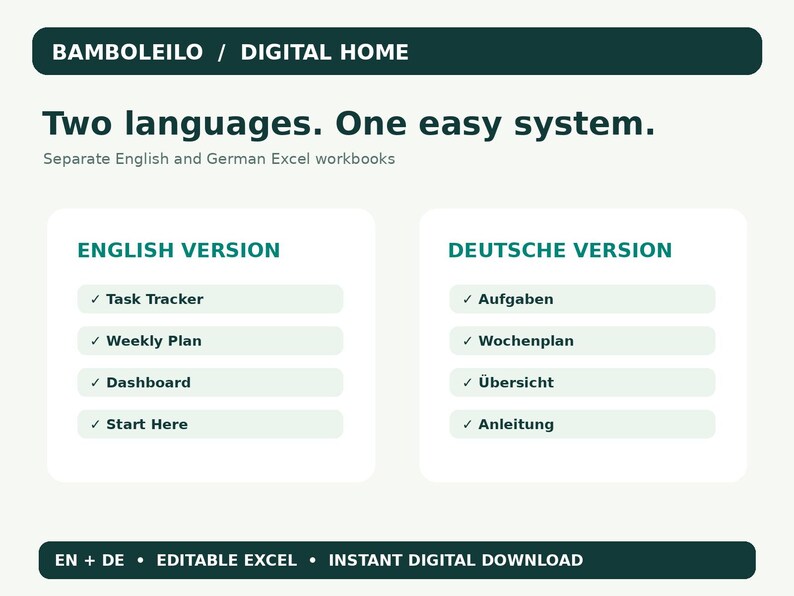 May include: A digital product graphic titled BAMBOLEILO / DIGITAL HOME. It features the text Two languages. One easy system. Separate English and German Excel workbooks. Two columns list features: Task Tracker, Weekly Plan, Dashboard, Start Here, and the German equivalents: Aufgaben, Wochenplan, &Uuml;bersicht, Anleitung. The bottom bar reads EN + DE &bull; EDITABLE EXCEL &bull; INSTANT DIGITAL DOWNLOAD.