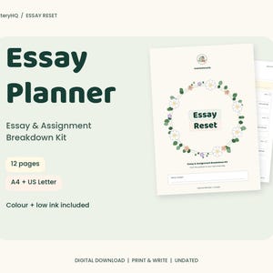 May include: An Essay Planner digital download kit featuring 12 pages in A4 and US Letter sizes. The cover page displays the text Essay Reset inside a floral wreath graphic. The layout includes sections for assignment breakdown and planning.
