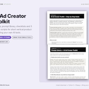 AI Ad Creator Toolkit, Product Video Ad Workflow Guide, Prompt Library, Python Scripts, Shot List Template, Video Ads for Small Brands