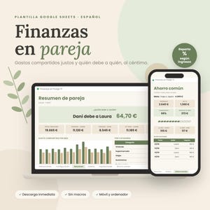 Puede incluir: Plantilla de Google Sheets para finanzas en pareja mostrada en una pantalla de ordenador y móvil. La interfaz presenta resúmenes financieros, gastos compartidos y objetivos de ahorro con el texto Finanzas en pareja.
