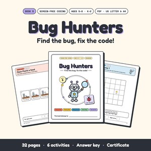 Op de afbeelding: Een digitaal activiteitenboek getiteld Bug Hunters: Find the bug, fix the code! met een robot die een vergrootglas vasthoudt. De set bevat 32 pagina's, 6 activiteiten, een antwoordsleutel en een certificaat voor kinderen van 5-8 jaar.