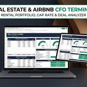 May include: A laptop and a tablet displaying the Real Estate & Airbnb CFO Terminal spreadsheet. The screen shows data tables for property performance, cap rates, mortgage amortization, and DSCR audit with green and dark blue accents.