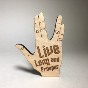 Live Long and Prosper - Wood Fridge Magnet