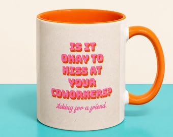 Funny Coworker Mug Gift: Hilarious, Sarcastic Office Humor - Snarky Rude Workplace Coffee Cup Joke