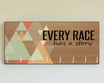 Race Medal Holder/Race Medal Hanger/Every Race Has a Story/Race Medal Display/Race Bib/Gift for Runner/Wood Medal Holder/CUSTOMIZATION AVAIL