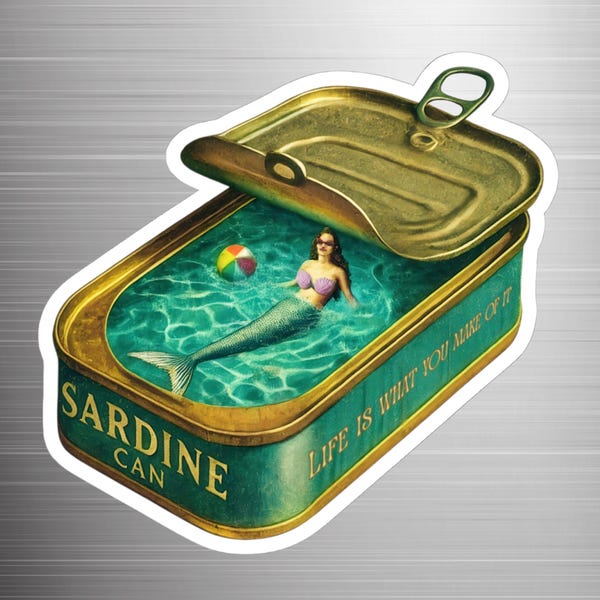 Sardine Tin Can with Fun Mermaid Sticker: Waterproof Vinyl Art - Fish in Tinned Can