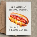 Funny Hot Dog Anniversary Card: Adult Humor Friendship Card