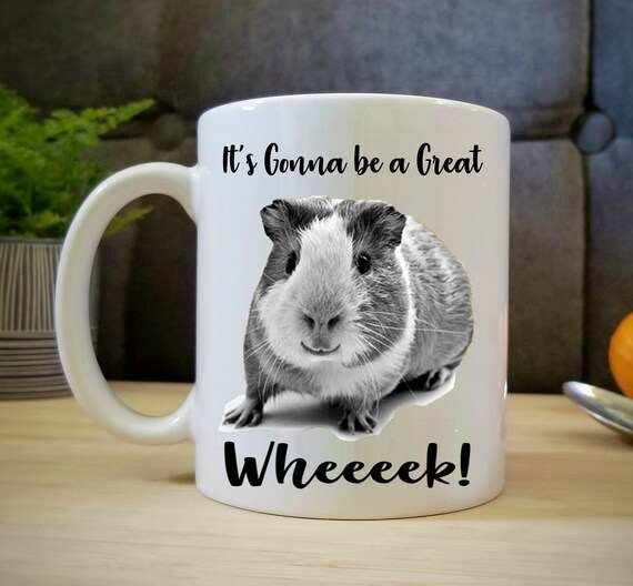 COFFEE MUG Guinea Pig It's Gonna be a Great | Etsy